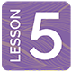 Lesson 5
